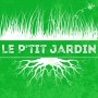 Le P'tit Jardin