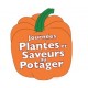 Journées des Plantes et Saveurs au Potager